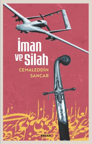 İman ve Silah - Cemaleddin Sancar - Beyan Yayınları