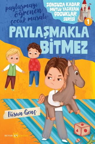 PAYLAŞMAKLA BİTMEZ - Füsun Genç - Beyan Yayınları