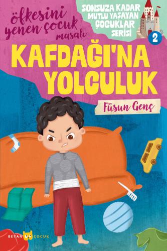 KAFDAĞI'NA YOLCULUK - Füsun Genç - Beyan Yayınları