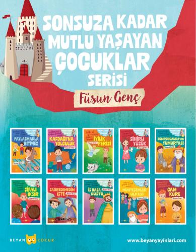 Sonsuza Kadar Mutlu Yaşayan Çocuklar Serisi (10 Kitap) - Füsun Genç - 